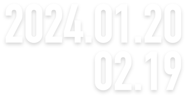 2024.01.15 → 02.14